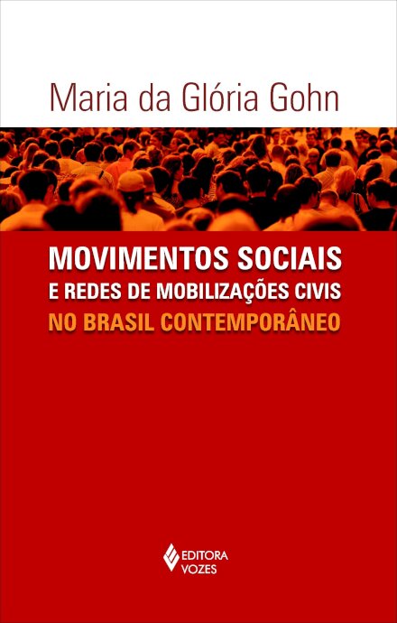 Movimentos Sociais E Redes De Mobilizações Civis No Brasil
