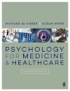Psychology for Medicine and Healthcare