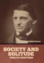Society and solitude