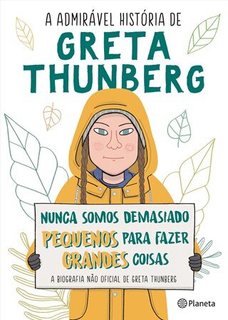 A Admirável História De Greta Thunberg