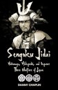 Sengoku Jidai. Nobunaga, Hideyoshi, and Ieyasu