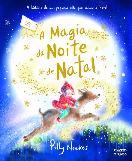 A Magia da Noite de Natal