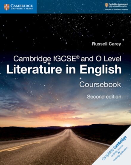 Cambridge IGCSE and O Level Literature in English Coursebook