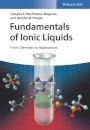 Fundamentals of Ionic Liquids