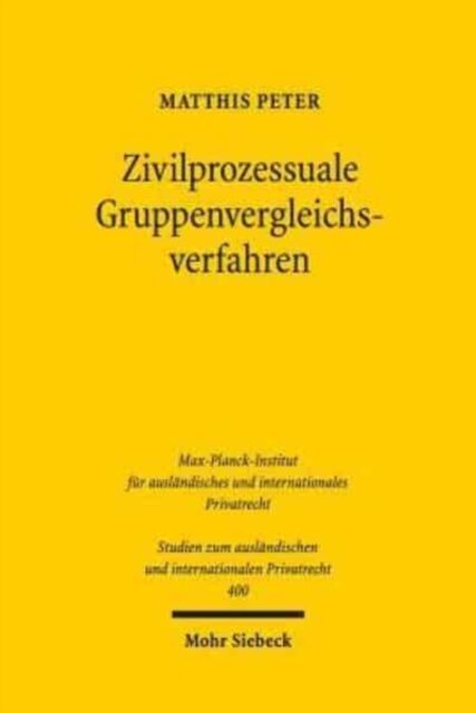 Zivilprozessuale Gruppenvergleichsverfahren