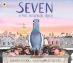 Seven: A Most Remarkable Pigeon