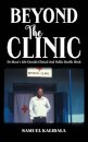 Beyond the Clinic