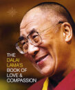 The Dalai Lama’S Book Of Love And Compassion