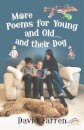 More Poems for Young and Old... and their Dog