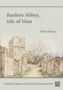 Rushen Abbey, Isle of Man