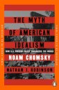 The Myth Of American Idealism