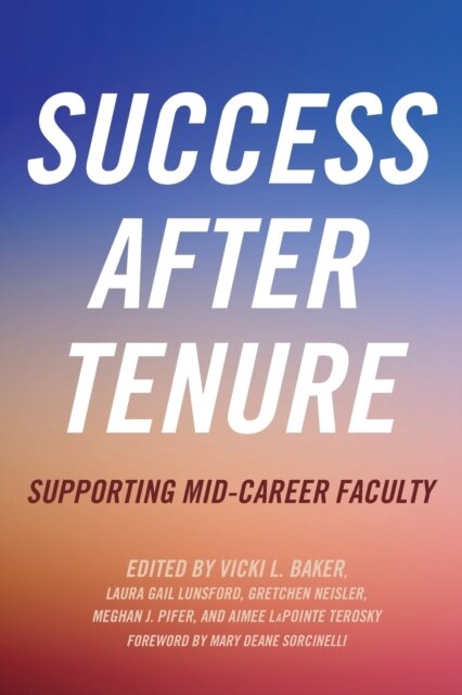 Success After Tenure