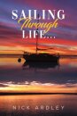 Sailing Through Life...