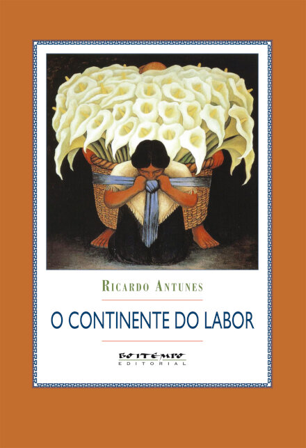 Continente do labor, O