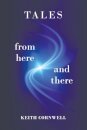 Tales from Here and There