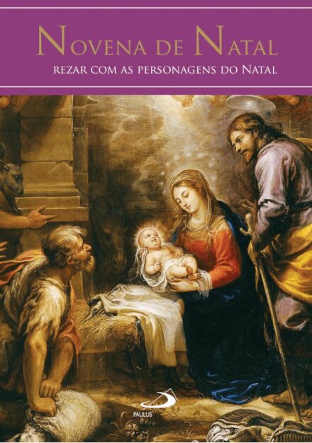 Novena de Natal - Rezar com as personagens do Natal