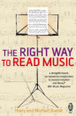 The Right Way To Read Music