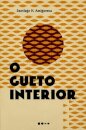 O Gueto Interior