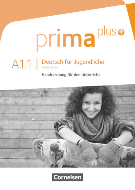 Prima Plus A1.1 Handreichung für den Unterricht