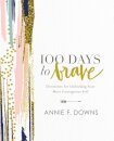 100 Days to Brave