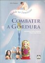 Combater a Gordura