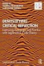 Demystifying Critical Reflection