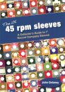 The UK 45 rpm sleeves