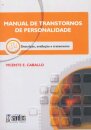 Manual De Transtornos De Personalidade - Descrição, Avaliação E Tratamento