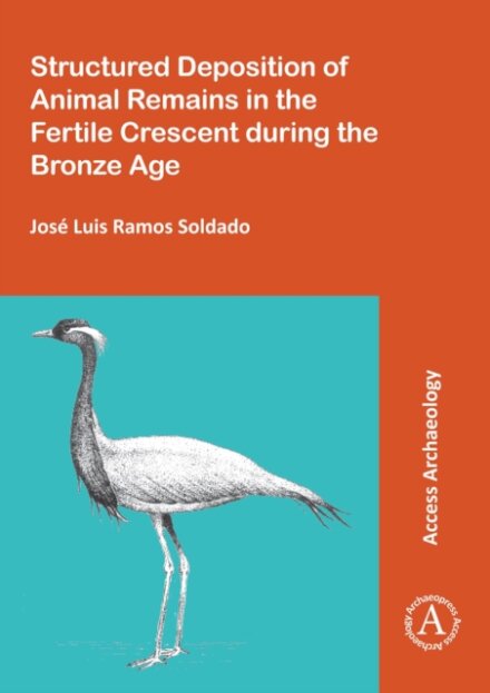 Structured Deposition of Animal Remains in the Fertile Crescent during the Bronze Age