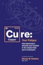 Cu-RE Your Fatigue