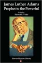 James Luther Adams: Prophet to the Powerful