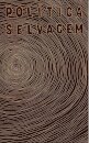 Política Selvagem