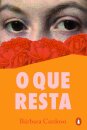 O Que Resta