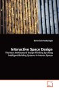 Interactive Space Design