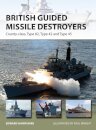 British Guided Missile Destroyers