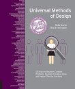 Universal Methods of Design Expanded and Revised: 125 Ways to  Research Complex Problems, Develop Inn