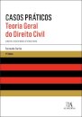 Teoria Geral do Direito Civil - Casos Práticos
