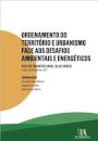 Atas do Encontro Anual da Ad Urbem de 2021 - Ordenamento do Território e Urbanismo face aos Desafios Ambientais e Energéticos