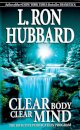Clear Body Clear Mind
