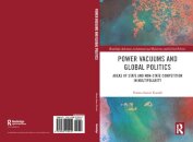 Power Vacuums and Global Politics