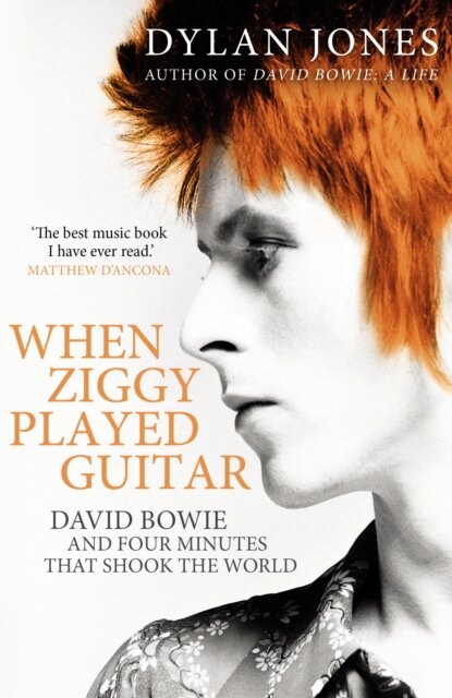 When Ziggy Played Guitar: David Bowie The Man Who