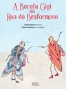 A Barata Gigi na Rua do Benformoso