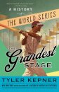 The Grandest Stage