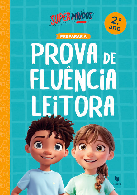 Supermiúdos Preparar a Prova de Fluência Leitora 2.º ano