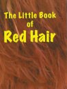 The Little Book of Red Hair