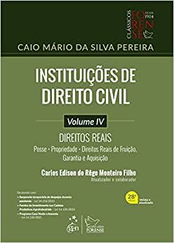 Instituições De Direito Civil  Volume 4 Direitos Reais