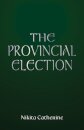 The Provincial Election