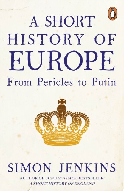 A Short History Of Europe