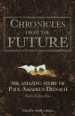 Chronicles from the Future