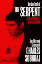 On The Trail Of The Serpent